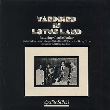 Yardbrid In Lotus Land,Charlie Parker