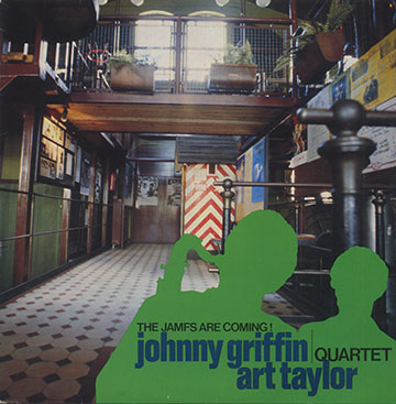 The Jamfs Are Comming ,Johnny Griffin