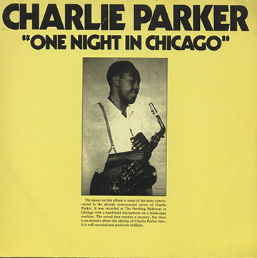 One Night In Chicago,Charlie Parker