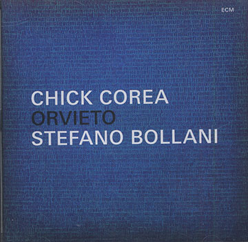 Orvieto ,Stefano Bollani , Chick Corea