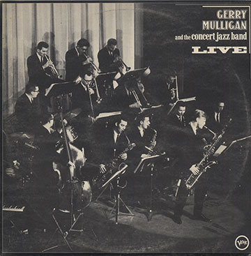 Gerry Mulligan And The Concert Jazz Band Live,Gerry Mulligan