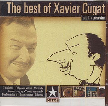 The Best Of Xavier Cugat,Xavier Cugat