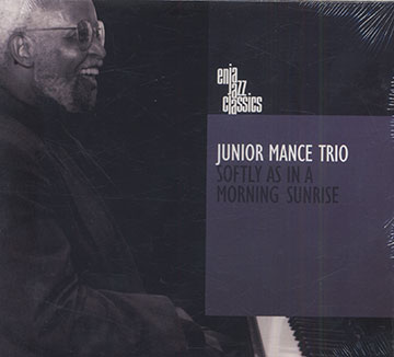 Softly As In A Morning Sunrise ,Junior Mance