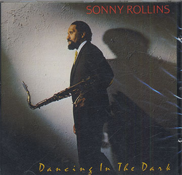 Dancing In The Dark,Sonny Rollins