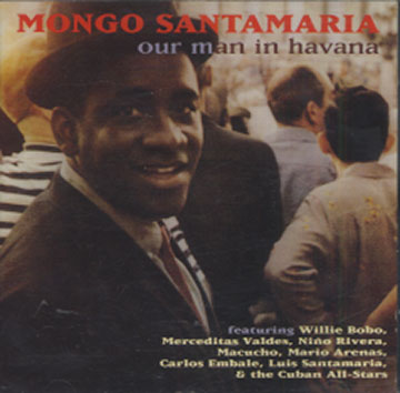 Our Man In Havana,Mongo Santamaria