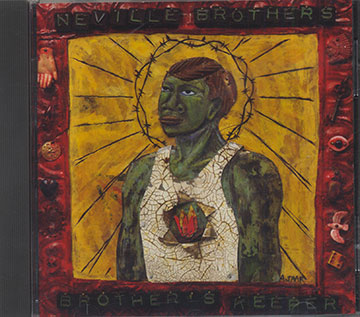 Brother's Keeper ,Neville Brothers