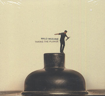 Taking The Plunge,Malo Mazuri