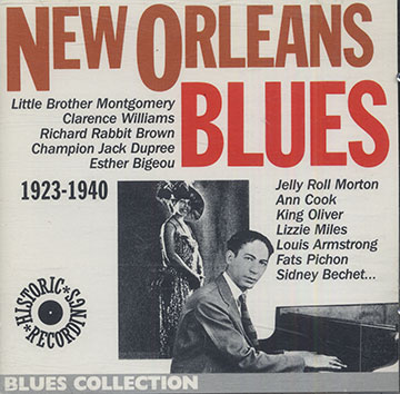 New Orleans Blues 1923-1940,Champion Jack Dupree , Little Brother Montgomery , Jelly Roll Morton ,  Various Artists , Clarence Williams