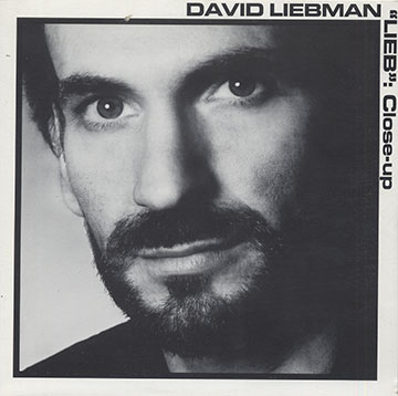 Lieb Close Up,David Liebman
