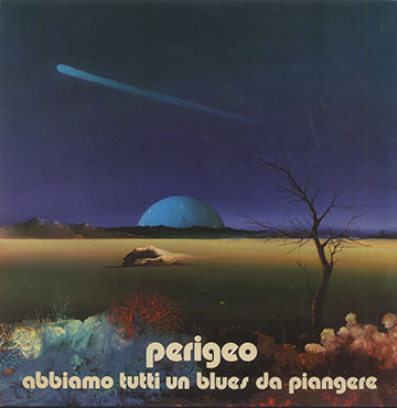 abbiamo tutti un blues da piangere, Perigeo , Giovanni Tommaso