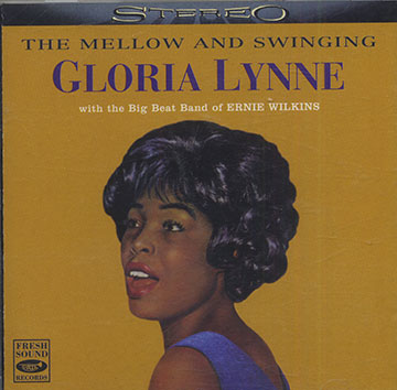 The Mellow And Swinging ,Gloria Lynne