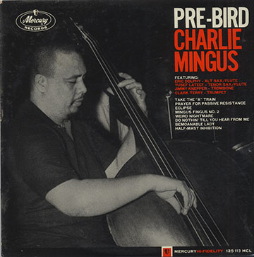 Pre-Bird,Charlie Mingus