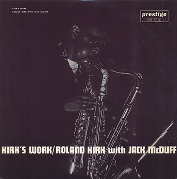 Kirk's Work,Roland Kirk