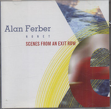 Scenes From an Exit Row,Alan Ferber