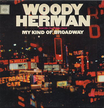 My Kind Of Broadway ,Woody Herman