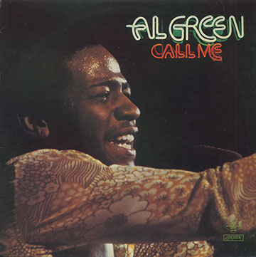 CALL ME ,Al Green