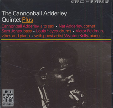 The Cannonbal Adderley Quintet ,Julian Adderley