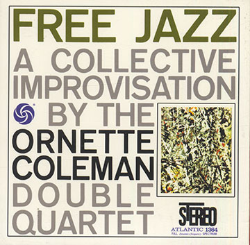 FREE JAZZ,Ornette Coleman