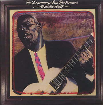 The Legendary Sun Performers,Howlin' Wolf