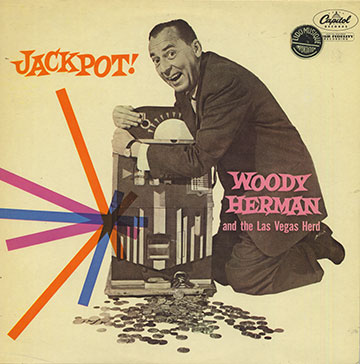 JACKPOT!,Woody Herman