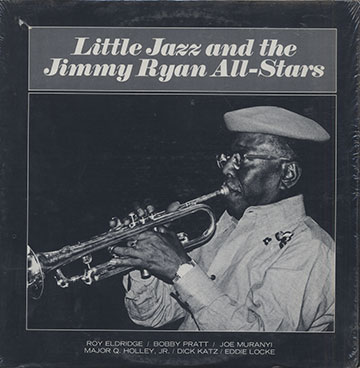 Little Jazz and the Jimmy Ryan All-Stars,Roy Eldridge
