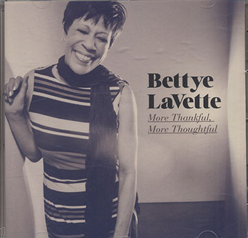 More Thankful, More Thoughtful,Betty Lavette
