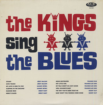 THE KINGS SING THE BLUES VOL.2,Mercy Baby , Buddy Guy , Jerry  McCain , Sammy Myers , Frankie Lee Sims