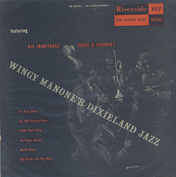 DIXIELAND JAZZ, Wingy Manone