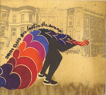 One Foot In The Swamp,John Ellis