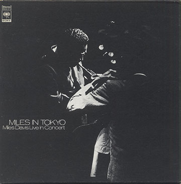 Miles In Tokyo, Miles Davis