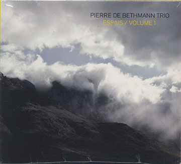 ESSAIS / VOLUME 1,Pierre De Bethmann