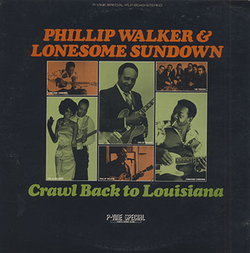 Crawl Back to Louisiana, Lonesome Sundown , Phillip Walker
