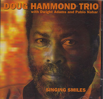 SINGING SMILES ,Doug Hammond
