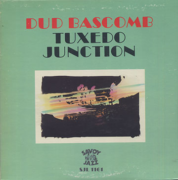 Tuxedo Junction,Dud Bascomb