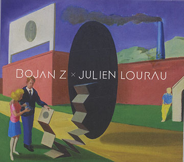 DUO,Julien Lourau , Bojan Zulfikarpasic