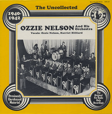 And His Orchestra - 1940-42,Ozzie Nelson