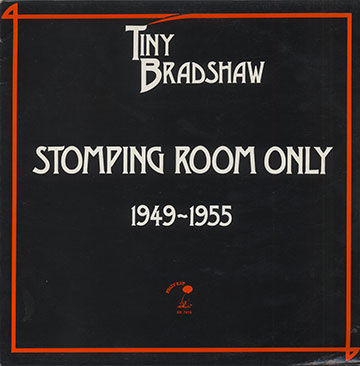 STOMPING ROOM ONLY ,Tiny Bradshaw