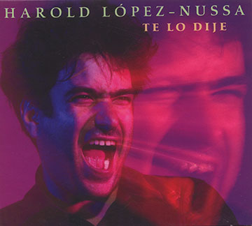 TE LO DIJE , Harold López-Nussa