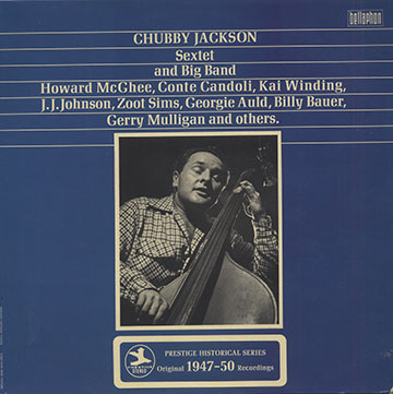 Sextet and Big Band ,Chubby Jackson