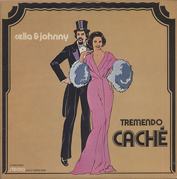 TREMENDO CACHE , Celia Cruz , Johnny Pacheco