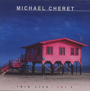 TRIO LIVE Vol.1,Michael Cheret