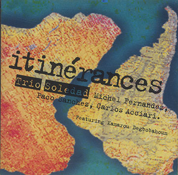 itin�rances, Trio Soledad