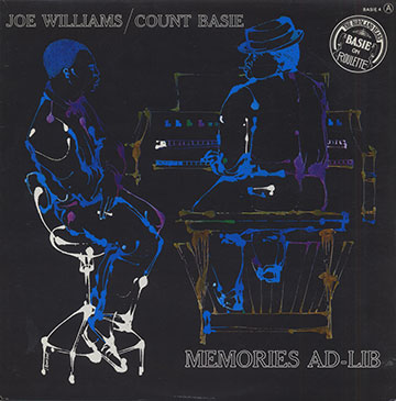 MEMORIES AD-LIB,Count Basie , Joe Williams