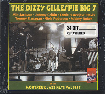 at the MONTREUX JAZZ FESTIVAL 1975,Dizzy Gillespie