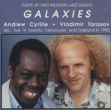 GALAXIES ,Andrew Cyrille , Vladmir Tarasov