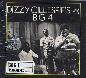 Dizzy's Big 4,Dizzy Gillespie