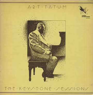 THE KEYSTONE SESSIONS, Art Tatum
