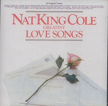 GREATEST LOVE SONGS ,Nat King Cole