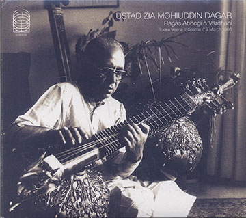 USTAD ZIA MOHIUDDIN DAGAR ,Zia Mohiuddin Dagar