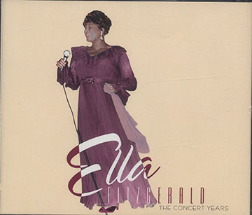 THE CONCERT YEARS ,Ella Fitzgerald